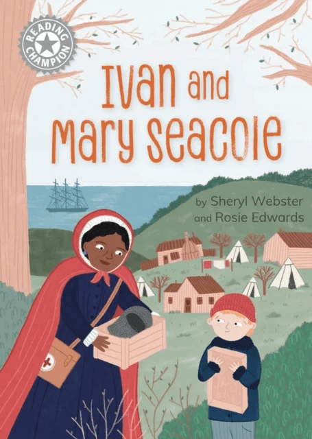 Reading Champion: Mary Seacole and the Boy Soldier av Amelia Marshall