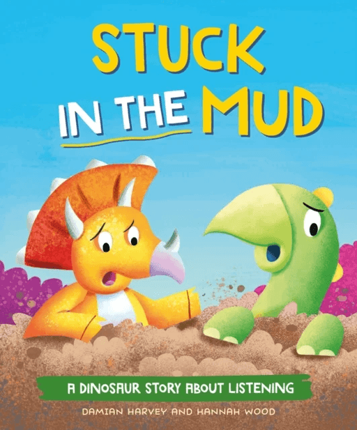 A Dinosaur Story: Stuck in the Mud av Damian Harvey