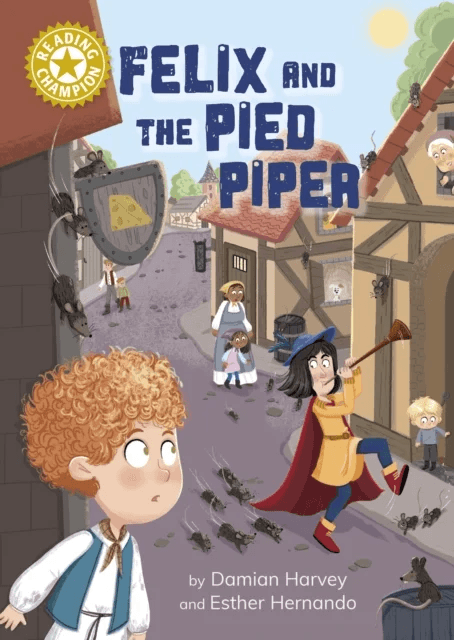 Reading Champion: Felix and the Pied Piper av Damian Harvey