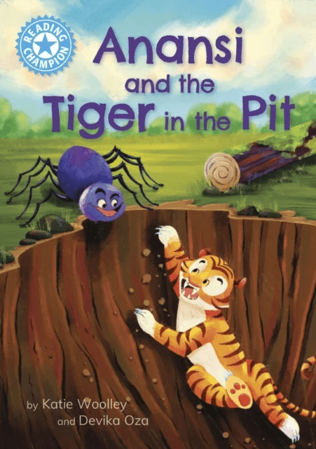 Reading Champion: Anansi and the Tiger in the Pit av Katie Woolley