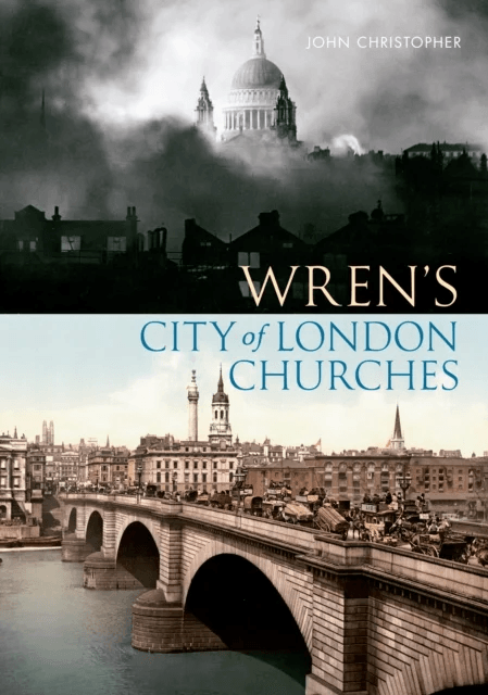 Wren's City of London Churches av John Christopher