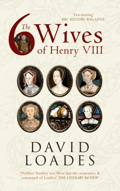 The Six Wives of Henry VIII av Professor David Loades
