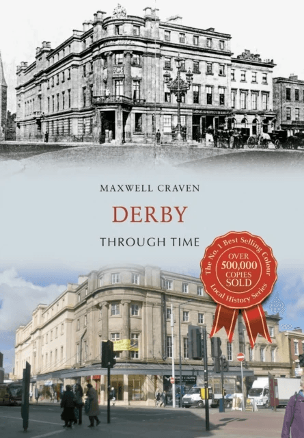 Derby Through Time av Maxwell Craven