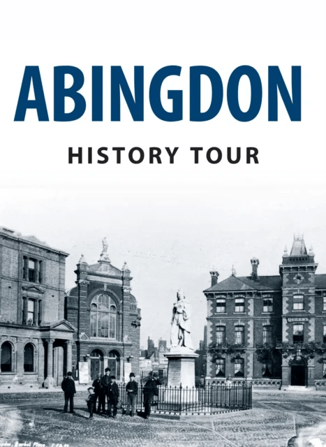 Abingdon History Tour av Pamela Horn