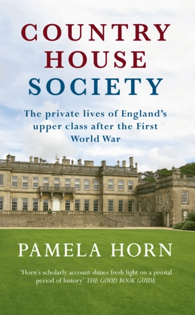 Country House Society av Pamela Horn