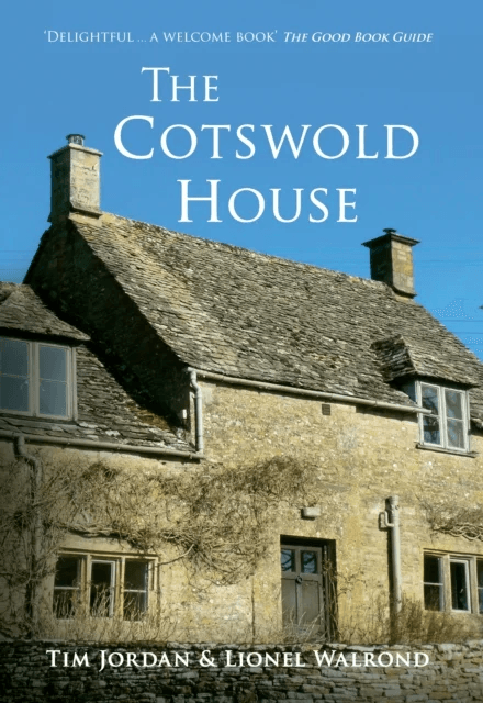The Cotswold House av Dr Tim Jordan, Lionel Walrond