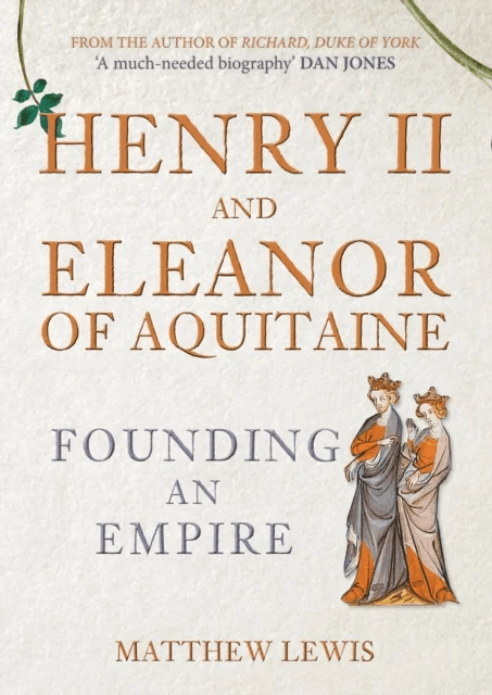 Henry II and Eleanor of Aquitaine av Matthew Lewis