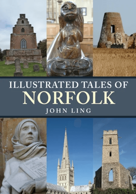 Illustrated Tales of Norfolk av John Ling