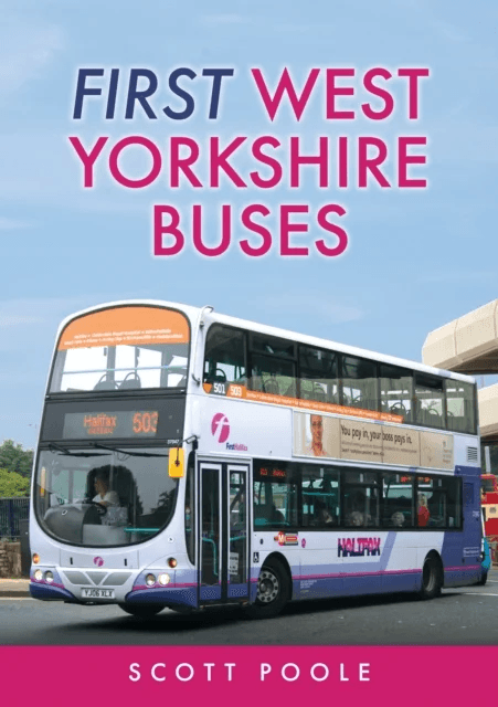 First West Yorkshire Buses av Scott Poole