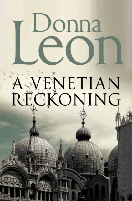 A Venetian Reckoning av Donna Leon
