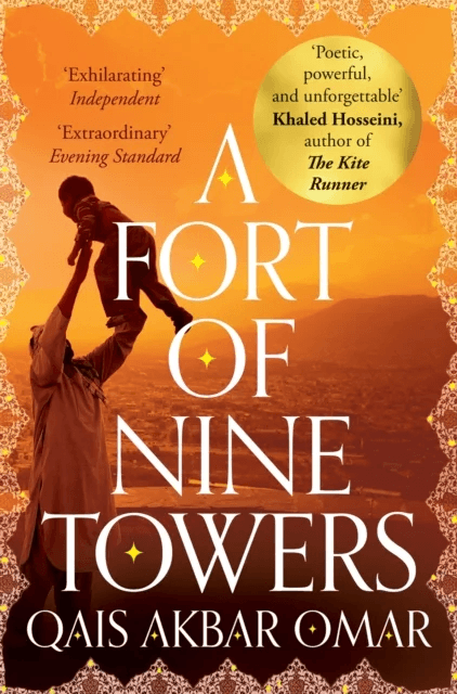 A Fort of Nine Towers av Qais Akbar Omar