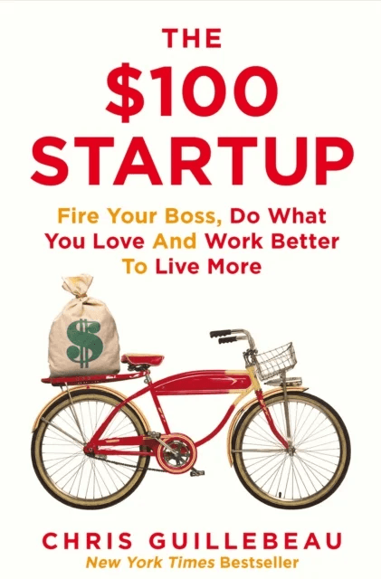 The $100 Startup av Chris Guillebeau