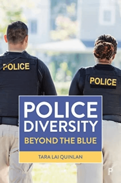 Police Diversity av Tara (The University of Sheffield) Lai Quinlan