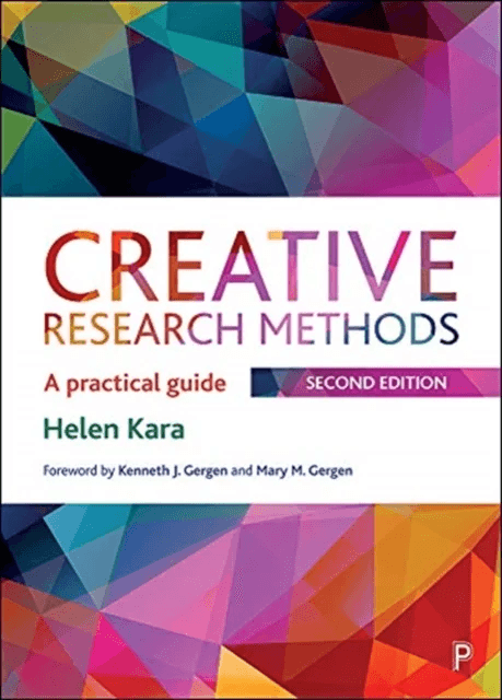 Creative Research Methods av Helen Kara