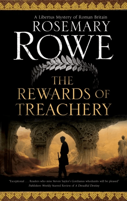 The Rewards of Treachery av Rosemary Rowe