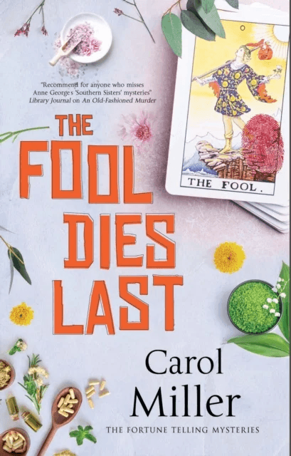 The Fool Dies Last av Carol Miller