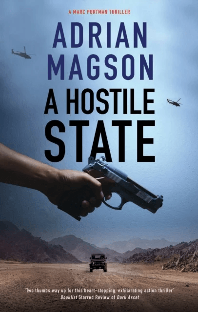 A Hostile State av Adrian Magson