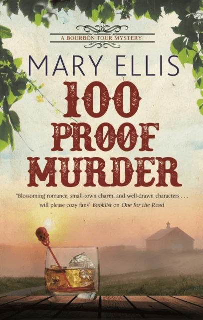 100 Proof Murder av Mary Ellis