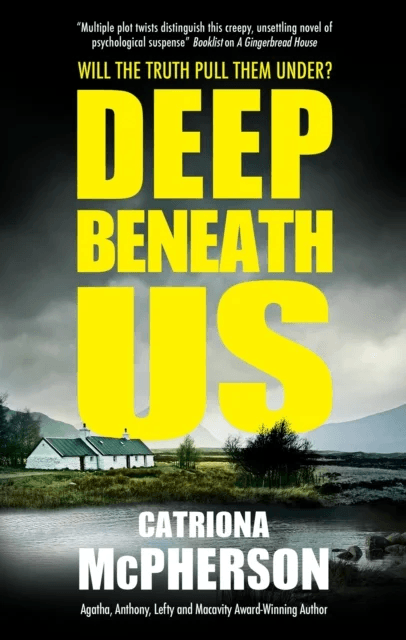 Deep Beneath Us av Catriona McPherson