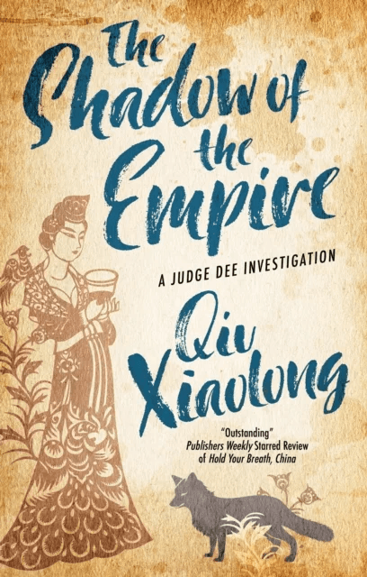 The Shadow of the Empire av Qiu Xiaolong