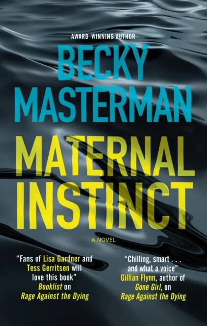 Maternal Instinct av Becky Masterman