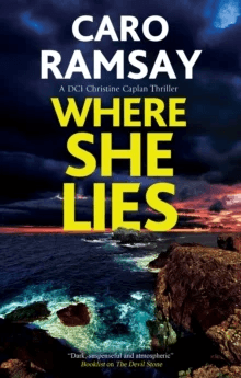 Where She Lies av Caro Ramsay