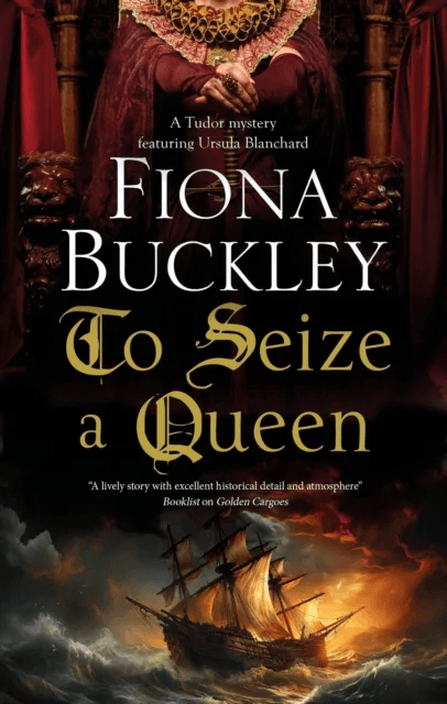 To Seize a Queen av Fiona Buckley