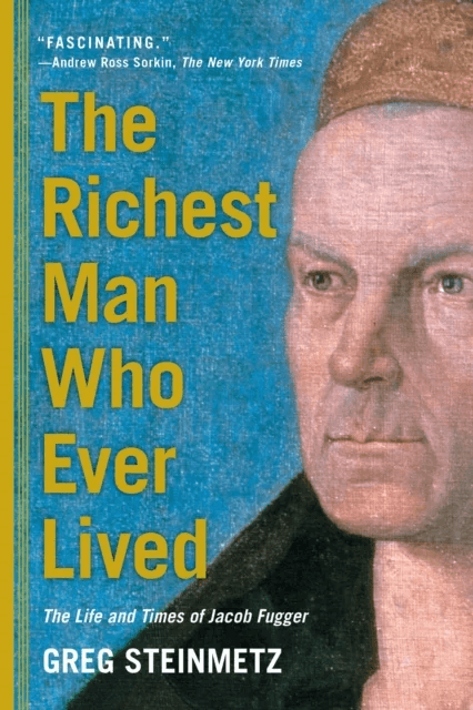 The Richest Man Who Ever Lived av Greg Steinmetz