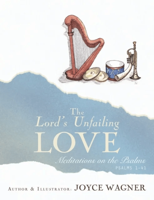 The Lord's Unfailing Love av Joyce Wagner