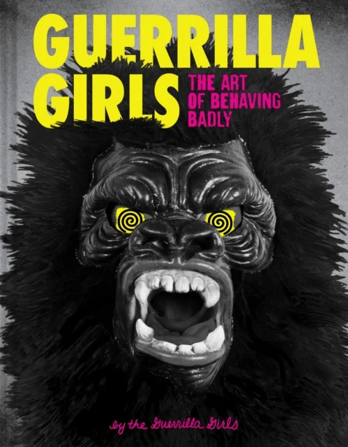Guerrilla Girls av Guerrilla Girls