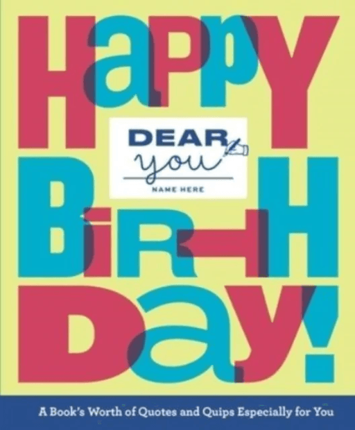 Dear You: Happy Birthday! av Robie Rogge