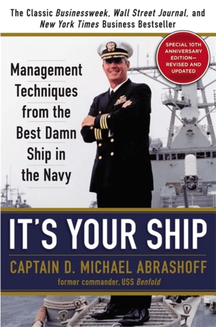 It's Your Ship av Captain D. Michael Abrashoff
