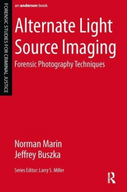 Alternate Light Source Imaging av Norman Marin, Jeffrey Buszka