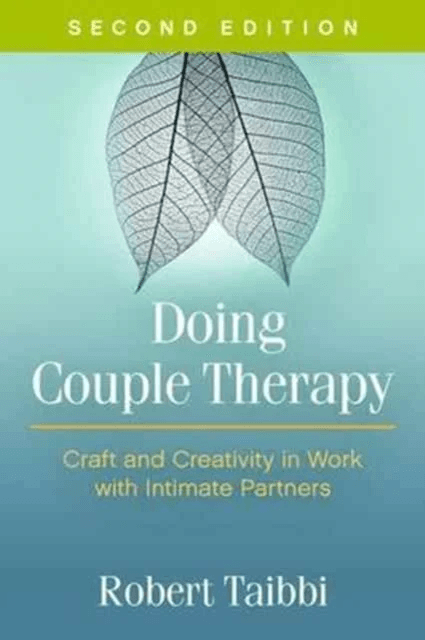 Doing Couple Therapy, Second Edition av Robert Taibbi