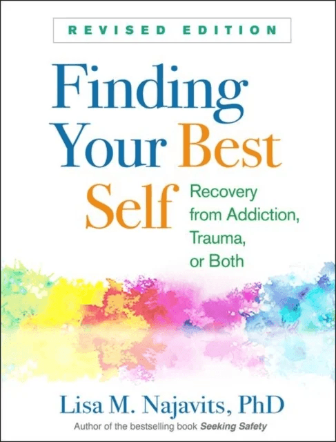 Finding Your Best Self, Revised Edition av Lisa M. Najavits