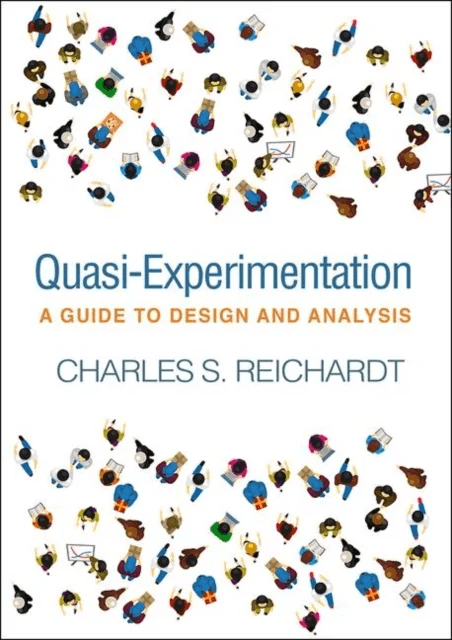 Quasi-Experimentation av Charles S. Reichardt