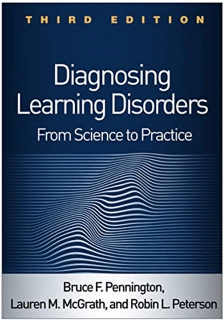 Diagnosing Learning Disorders, Third Edition av Bruce F. Pennington, Lauren M. McGrath, Robin L. Peterson