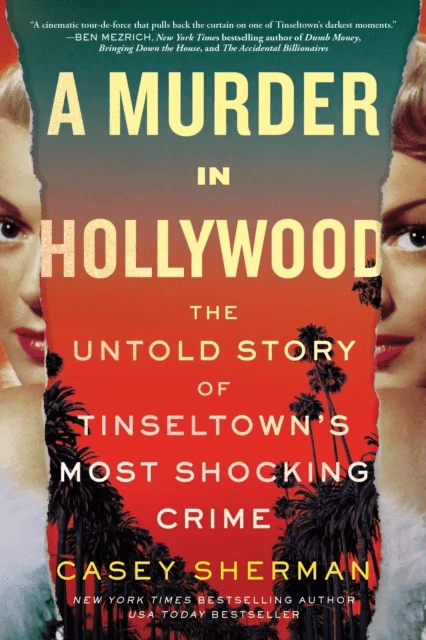 A Murder in Hollywood av Casey Sherman