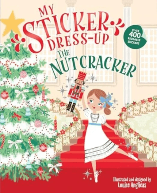 My Sticker Dress-Up: The Nutcracker av Louise Anglicas