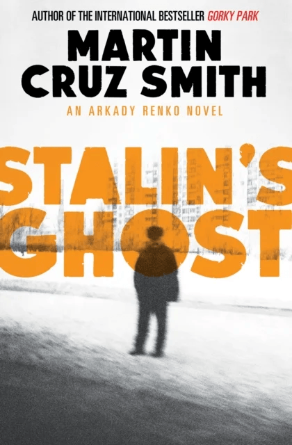 Stalin's Ghost av Martin Cruz Smith