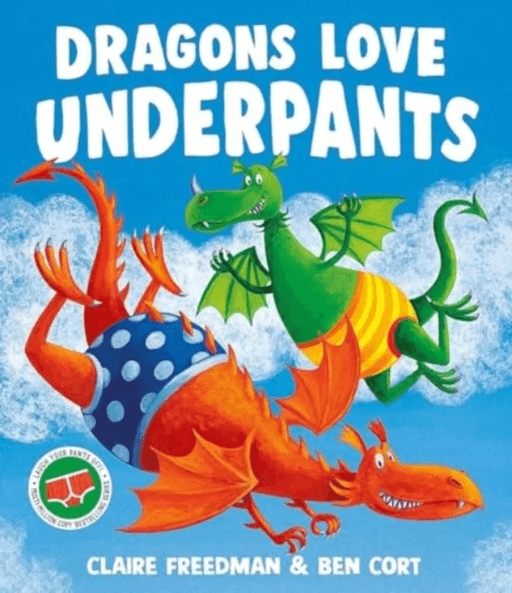 Dragons Love Underpants av Claire Freedman