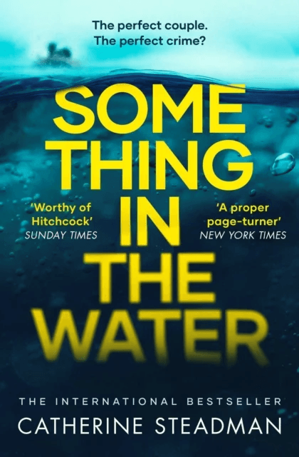 Something in the Water av Catherine Steadman