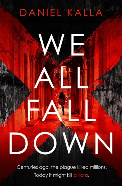 We All Fall Down av Daniel Kalla