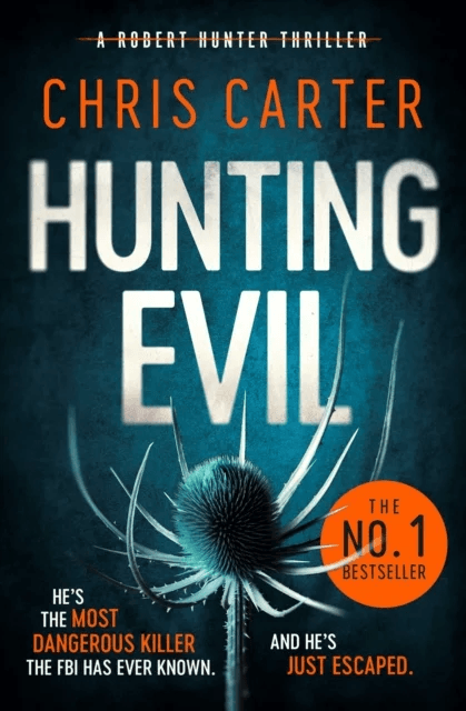 Hunting Evil av Chris Carter