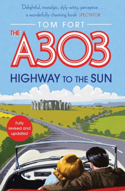 The A303 av Tom Fort