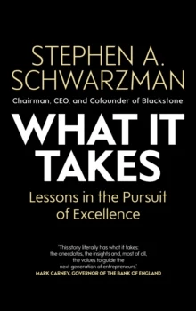 What It Takes av Stephen A. Schwarzman