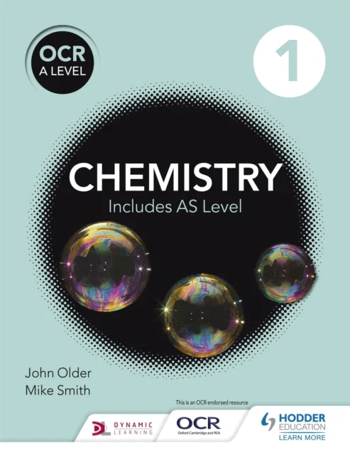 OCR A level Chemistry Student Book 1 av Mike Smith, John Older