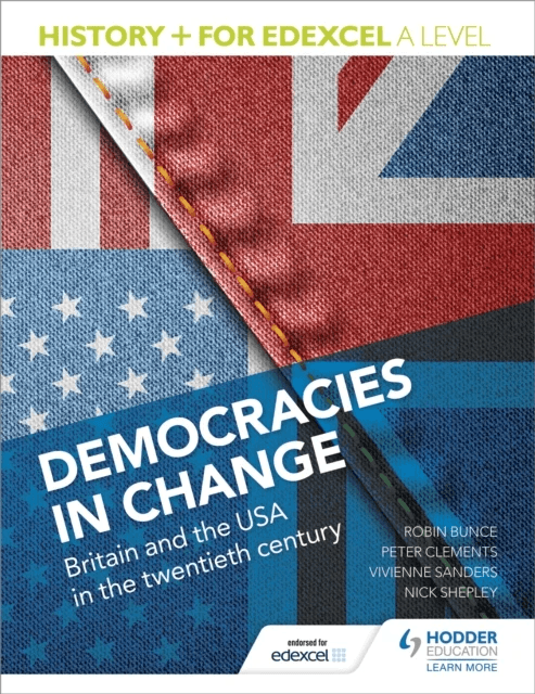 History+ for Edexcel A Level: Democracies in change: Britain and the USA in the twentieth century av Nick Shepley, Vivienne Sanders, Peter Clements, R