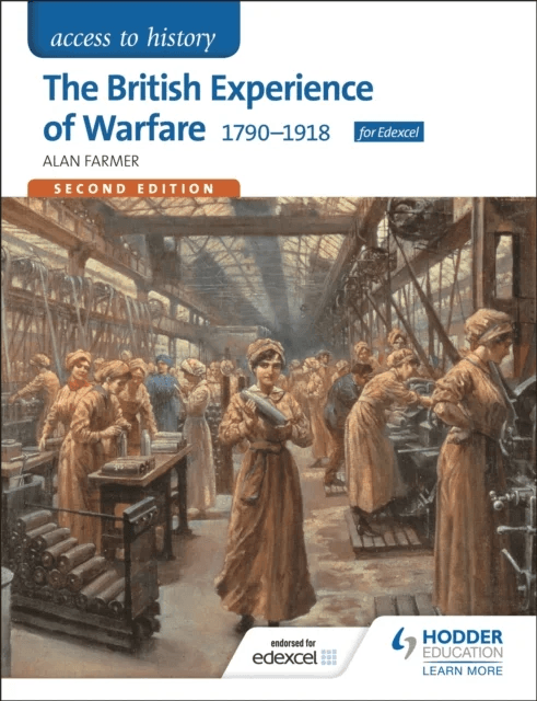 Access to History: The British Experience of Warfare 1790-1918 for Edexcel Second Edition av Alan Farmer