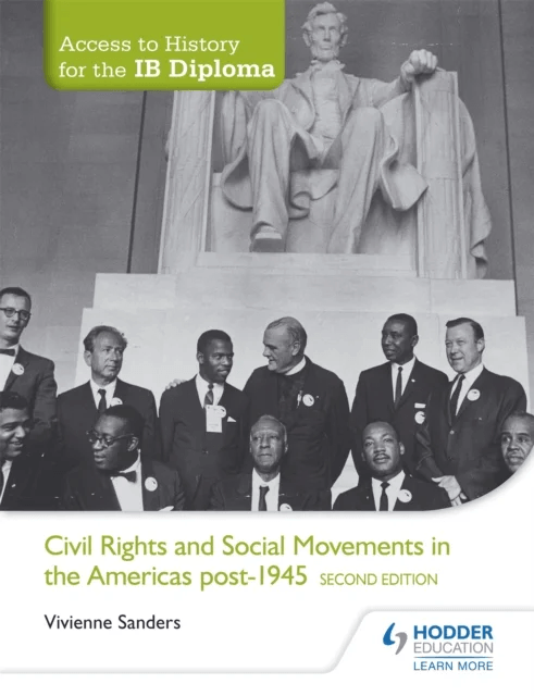 Access to History for the IB Diploma: Civil Rights and social movements in the Americas post-1945 Se av Vivienne Sanders